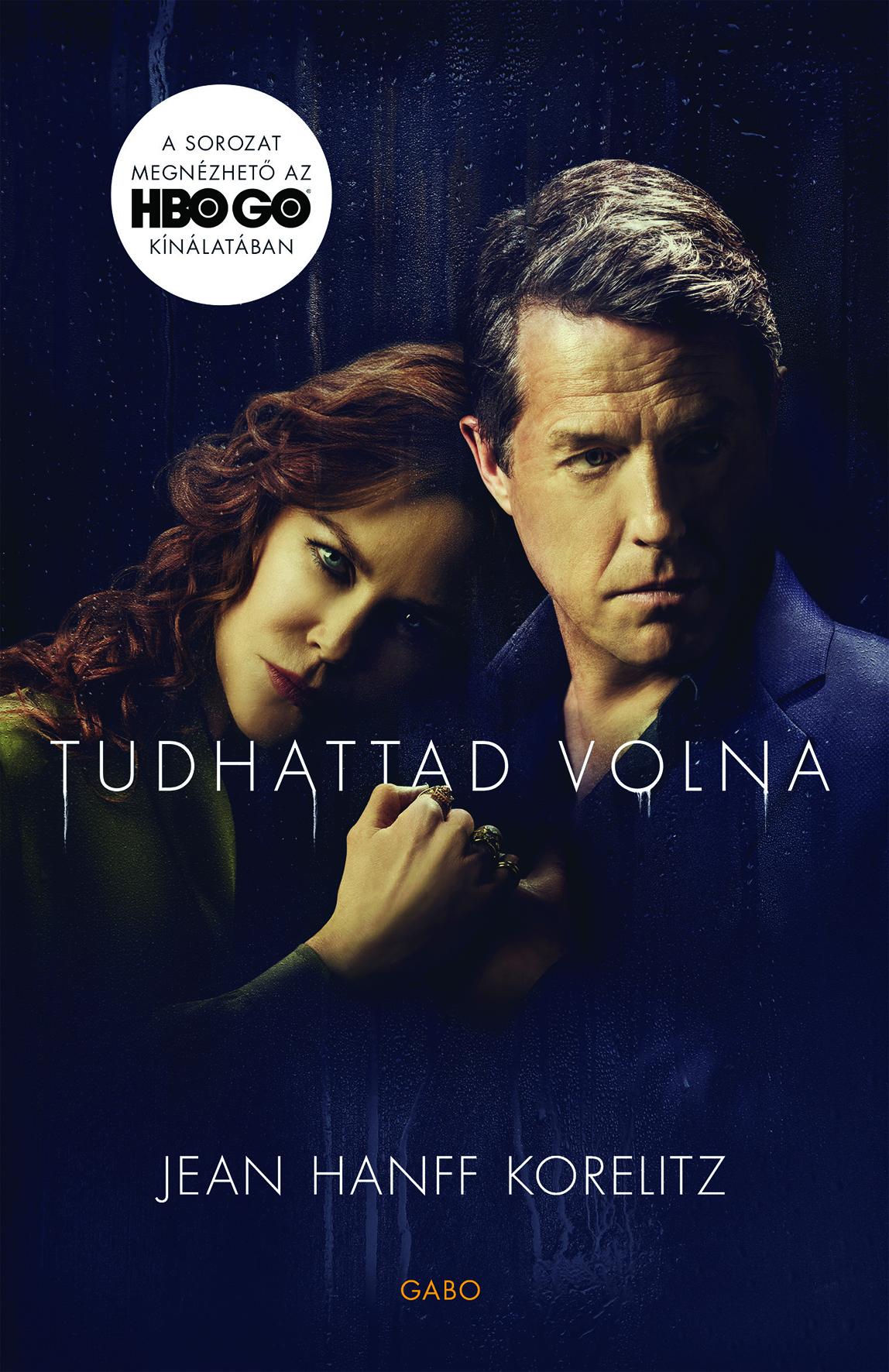 Jean Hanff Korelitz - Tudhattad volna [eKönyv: epub, mobi]