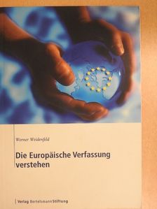 Almut Metz - Die Europäische Verfassung verstehen [antikvár]