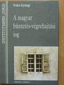 Vókó György - A magyar büntetés-végrehajtási jog [antikvár]