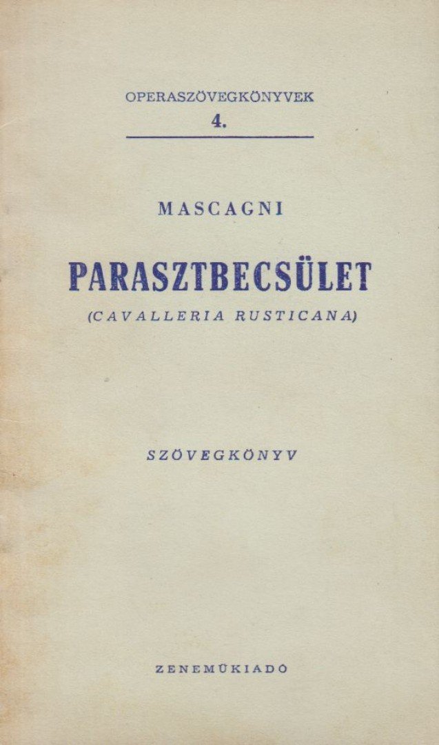 MASCAGNI - Parasztbecsület [antikvár]