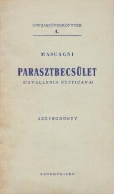 MASCAGNI - Parasztbecsület [antikvár]