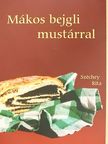 Széchey Rita - Két pézsé meg egy almacsutka/Mákos bejgli mustárral [antikvár]