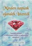 Nagy Alexandra - Minden napunk ajándék Istentől [antikvár]