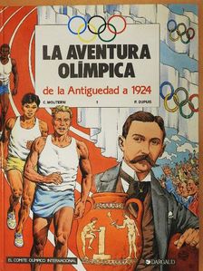 B. Lagrange - La aventura olímpica De la Antigüedad a 1924 [antikvár]