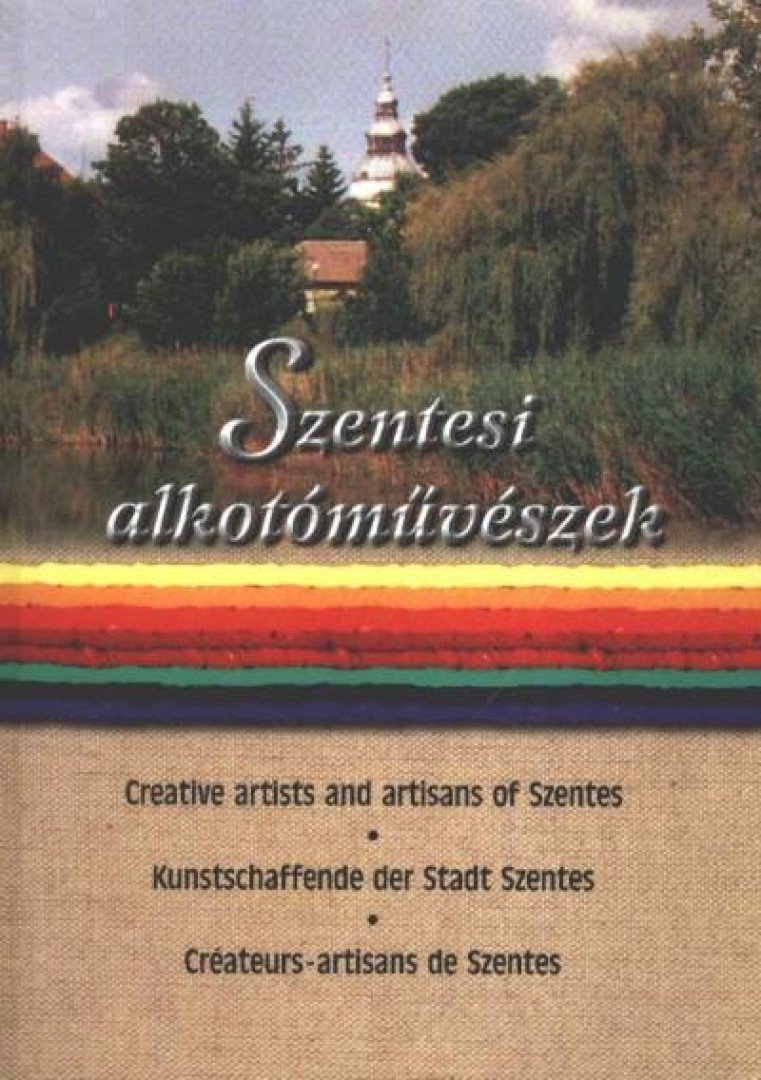 Bodrits István - Szentesi alkotóművészek [antikvár]
