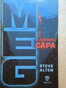 Steve Alten - MEG, a Jurassic cápa [antikvár]