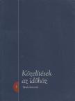 Árva Judit (szerk.), Gyarmati János - Közelítések az időhöz [antikvár]