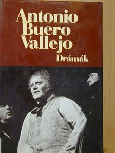 Antonio Buero Vallejo - Drámák [antikvár]