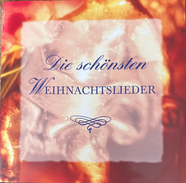 DIE SCHÖNSTEN WEINACHTSLIEDER CD