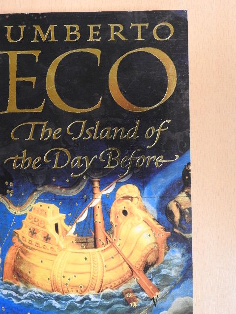 Umberto Eco - The Island of the Day Before [antikvár]