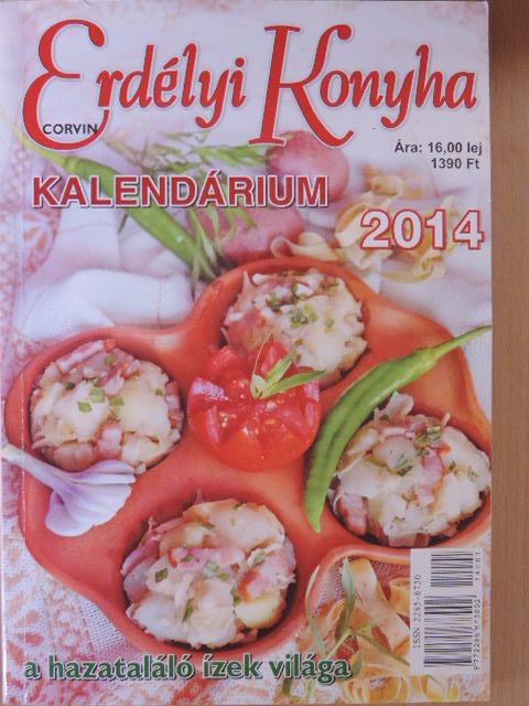 Erdélyi Konyha Kalendárium 2014 [antikvár]