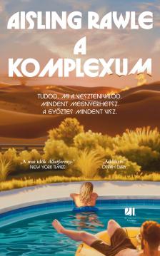 Aisling Rawle - A komplexum