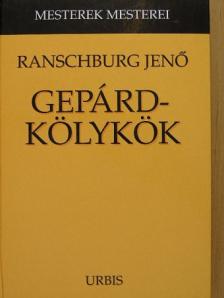 Dr. Ranschburg Jenő - Gepárd-kölykök [antikvár]