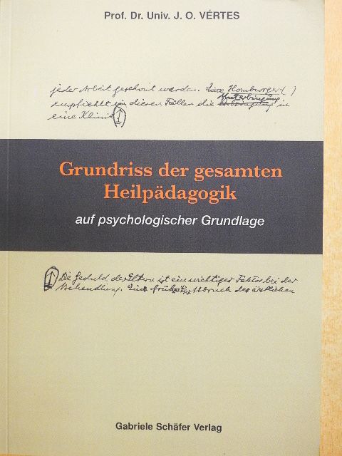 Joseph O. Vértes - Grundriss der gesamten Heilpädagogik [antikvár]