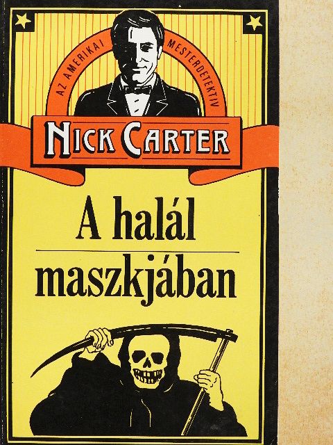 Nick Carter - A halál maszkjában [antikvár]