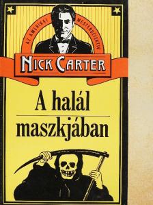 Nick Carter - A halál maszkjában [antikvár]