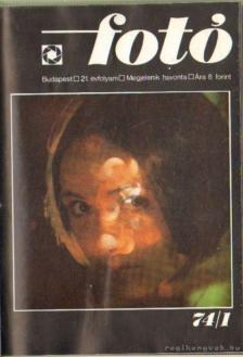 BENCE PÁL - Foto 1974. XXI. évfolyam (teljes évfolyam) [antikvár]