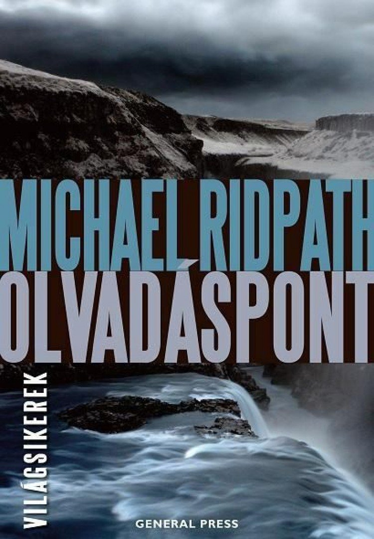 Michael Ridpath - Olvadáspont [antikvár]