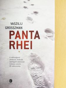 Vaszilij Grosszman - Panta Rhei [antikvár]