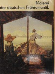 Hannelore Gärtner - Malerei der deutschen Frühromantik [antikvár]