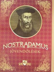 Nostradamus - Jövendölések [antikvár]