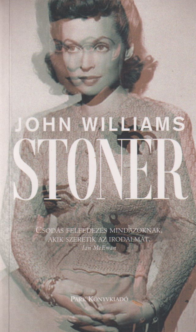 JOHN WILLIAMS - Stoner [antikvár]