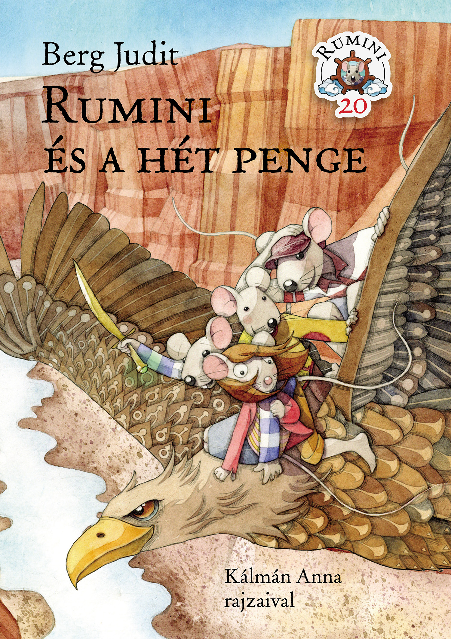 Berg Judit - Rumini és a hét penge