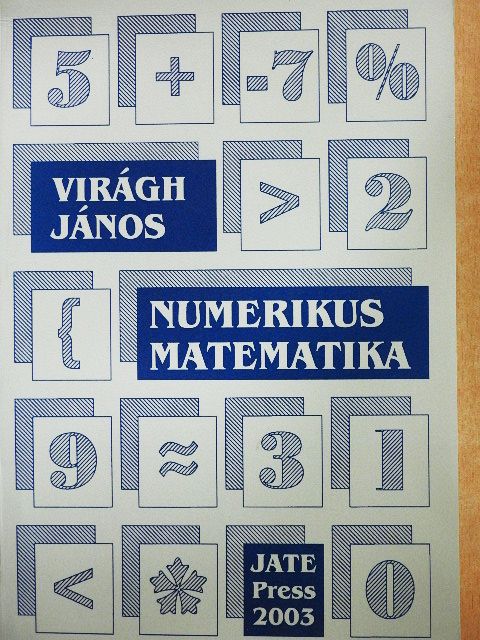 Virágh János - Numerikus matematika [antikvár]
