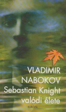 Vladimir Nabokov - Sebastian Knight valódi élete [antikvár]