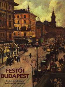VÁRNAI VERA - Festői Budapest [antikvár]