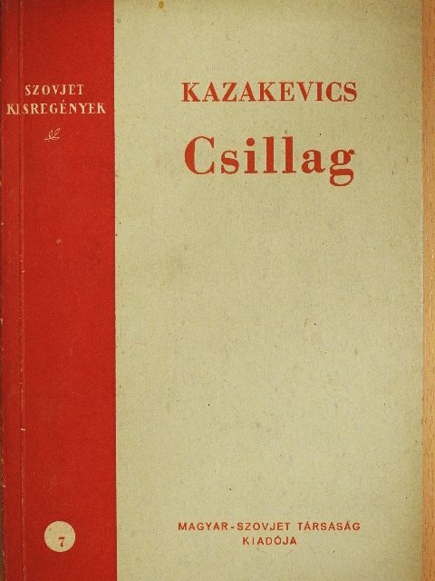 Kazakevics - Csillag [antikvár]
