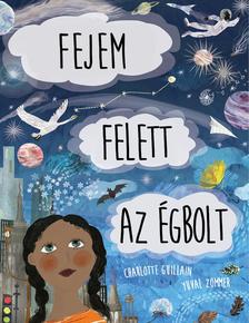 Charlotte Guillain - Fejem felett az égbolt