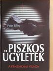 Peter Lilley - Piszkos ügyletek [antikvár]