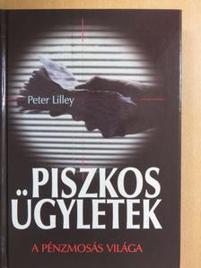 Peter Lilley - Piszkos ügyletek [antikvár]