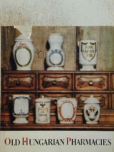 Nékám Lívia - Old Hungarian Pharmacies [antikvár]