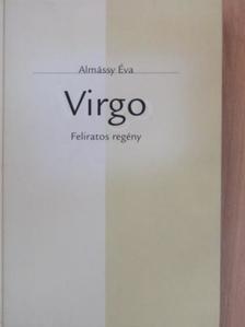 Almássy Éva - Virgo [antikvár]