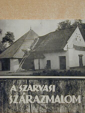 A szarvasi szárazmalom [antikvár]