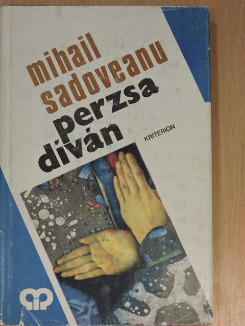 Mihail Sadoveanu - Perzsa díván [antikvár]