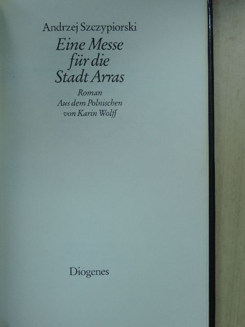 Andrzej Szczypiorski - Eine Messe für die Stadt Arras [antikvár]