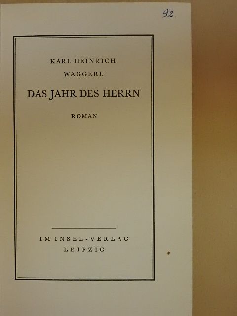 Karl Heinrich Waggerl - Das Jahr des Herrn [antikvár]