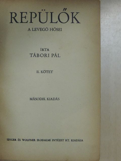 Tábori Pál - Repülők II. (töredék) [antikvár]