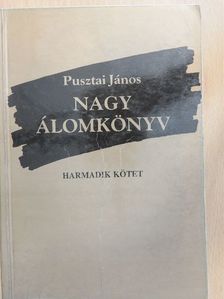 Pusztai János - Nagy álomkönyv III. [antikvár]