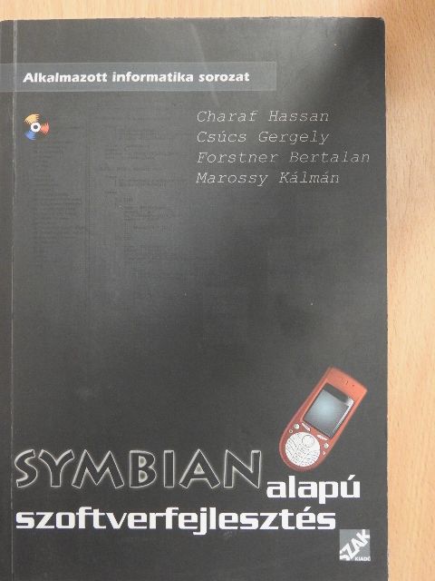 Charaf Hassan - Symbian alapú szoftverfejlesztés [antikvár]