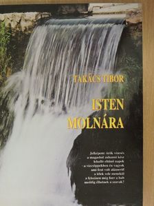 Takács Tibor - Isten Molnára (dedikált példány) [antikvár]