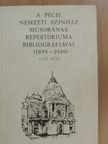 Futaky Hajna - A Pécsi Nemzeti Színház műsorának repertóriuma bibliográfiával I. [antikvár]