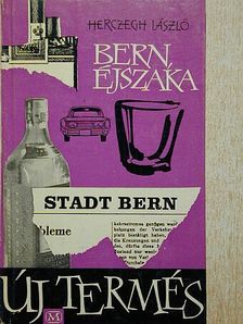 Herczegh László - Bern, éjszaka [antikvár]