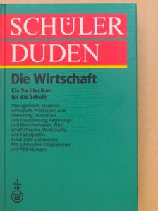 Schülerduden Die Wirtschaft [antikvár]