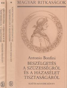 Bonfini, Antonio - Beszélgetés a szüzességről és a házasélet tisztaságáról I-III. (két kötetben) [antikvár]