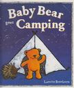 Lorette Broekstra - Baby Bear Goes Camping [antikvár]