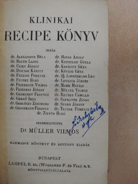 Dr. Alexander Béla - Klinikai recipe könyv [antikvár]